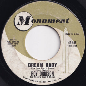 Roy Orbison - Dream Baby (How Long Must I Dream) / The Actress (7 inch Record / Used)