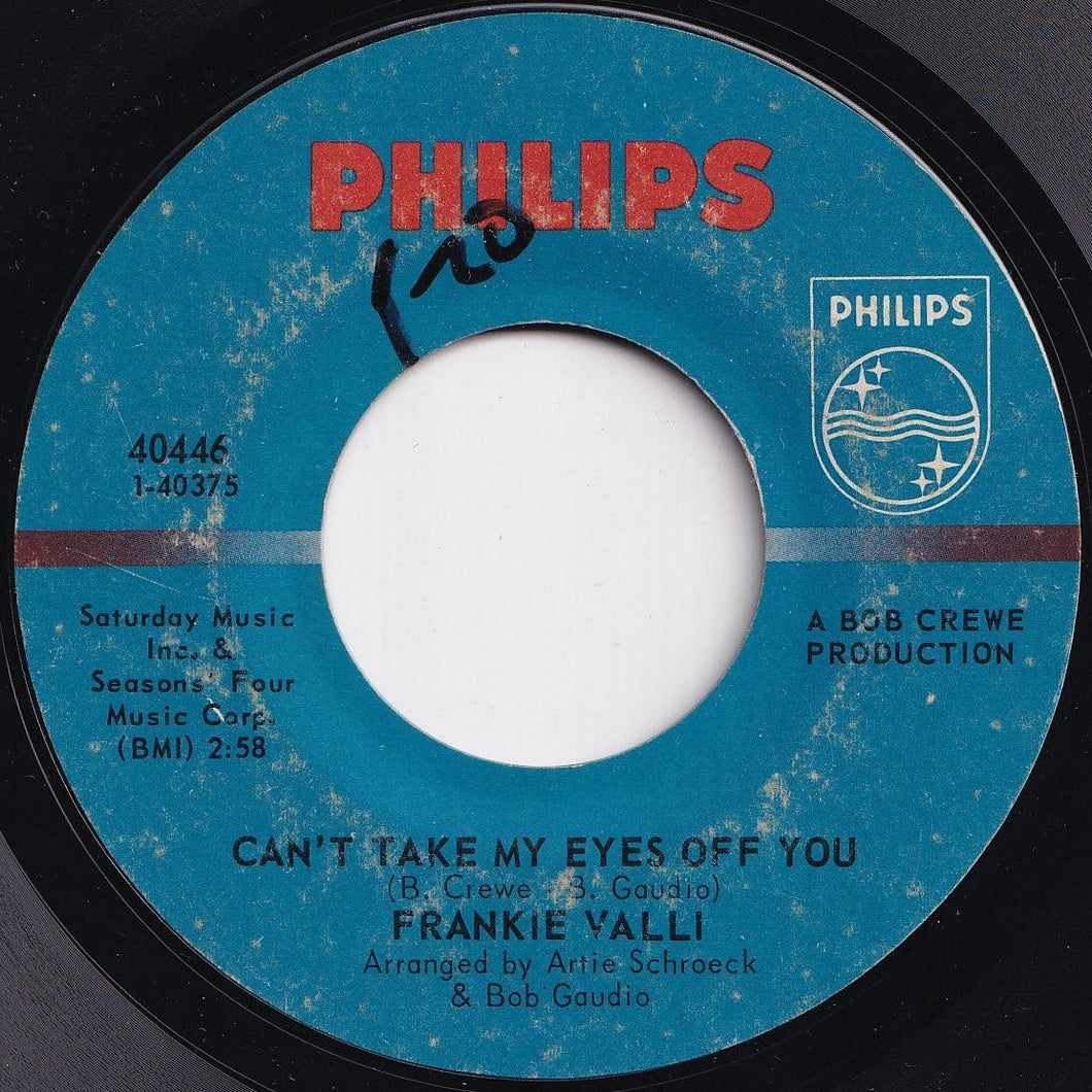 Frankie Valli - Can't Take My Eyes Off You / The Trouble With Me (7 inch Record / Used)