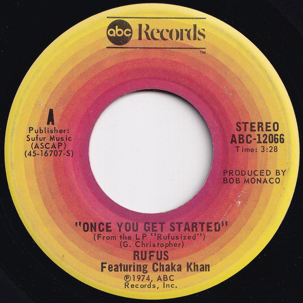 Rufus & Chaka Khan - Once You Get Started / Rufusized (7 inch Record / Used)