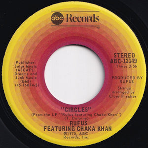 Rufus & Chaka Khan - Sweet Thing / Circles (7 inch Record / Used)