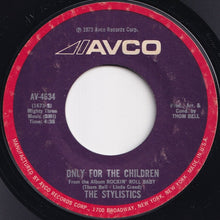 Load image into Gallery viewer, Stylistics - You Make Me Feel Brand New / Only For The Children (7 inch Record / Used)
