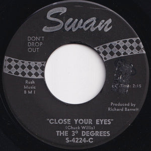 3° Degrees - Close Your Eyes / Gotta Draw The Line (7 inch Record / Used)