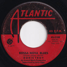 Load image into Gallery viewer, Doris Troy - Just One Look / Bossa Nova Blues (7 inch Record / Used)
