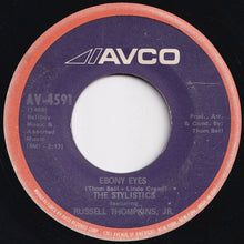 Load image into Gallery viewer, Stylistics - Betcha By Golly, Wow / Ebony Eyes (7 inch Record / Used)
