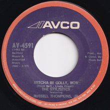 Load image into Gallery viewer, Stylistics - Betcha By Golly, Wow / Ebony Eyes (7 inch Record / Used)
