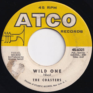 Coasters - Wild One / I Must Be Dreaming (7 inch Record / Used)