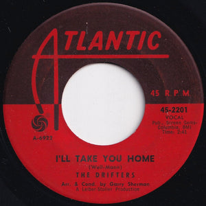 Drifters - I'll Take You Home / I Feel Good All Over (7 inch Record / Used)