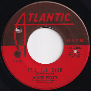 Wilson Pickett - Don't Fight It / It's All Over (7 inch Record / Used)