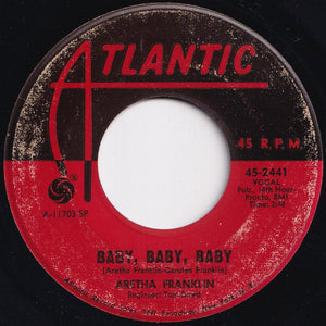 Aretha Franklin - A Natural Woman (You Make Me Feel Like) / Baby Baby Baby (7 inch Record / Used)