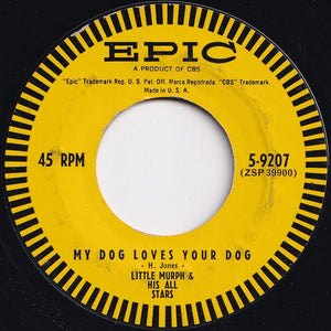 Little Murph & His All Stars - My Dog Loves Your Dog / Little Murph Walks (7 inch Record / Used)