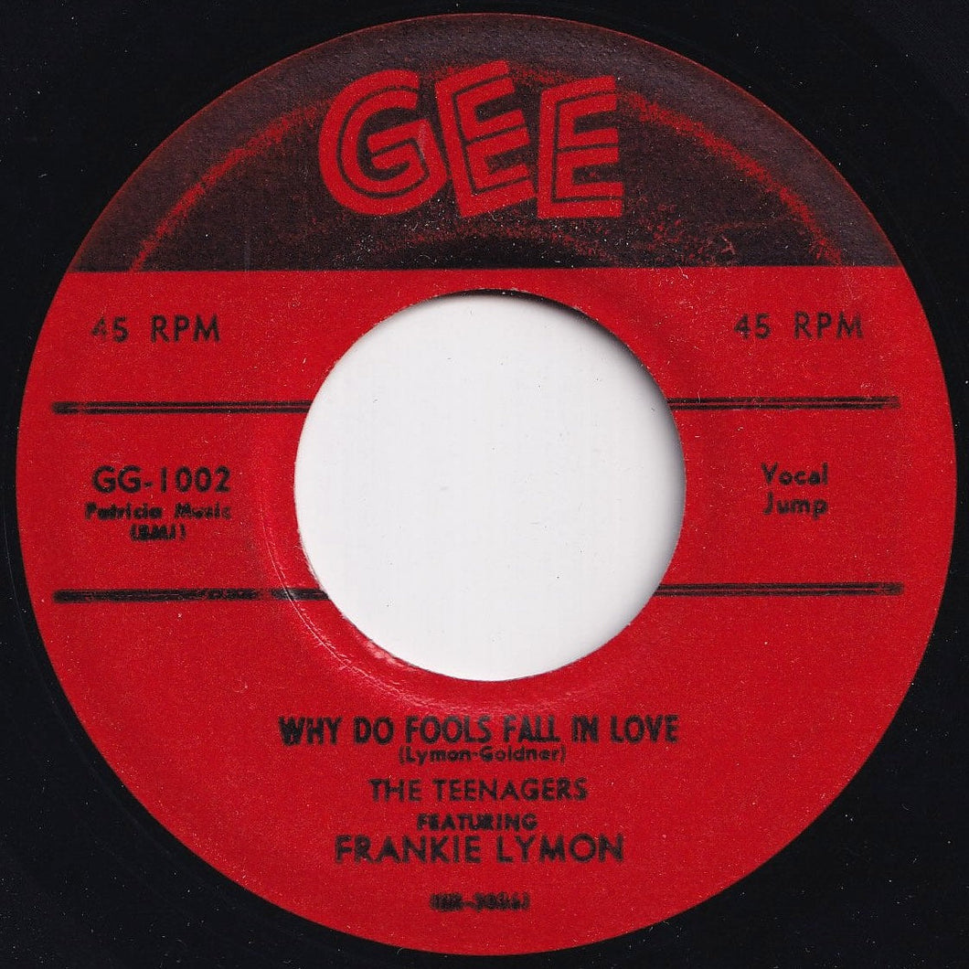 Frankie Lymon, Teenagers - Why Do Fools Fall In Love / Please Be Mine (7 inch Record / Used)