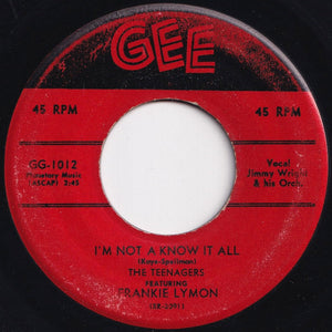 Frankie Lymon, Teenagers - I Want You To Be My Girl / I'm Not A Know It All (7 inch Record / Used)