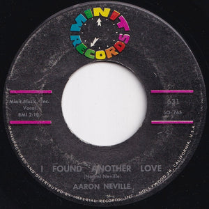 Aaron Neville - Let's Live / I Found Another Love (7 inch Record / Used)