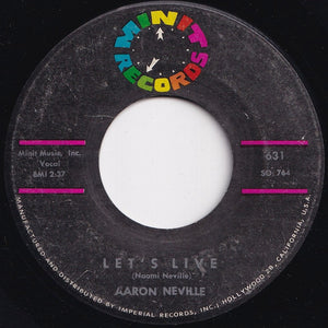 Aaron Neville - Let's Live / I Found Another Love (7 inch Record / Used)