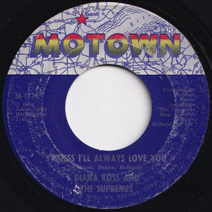 Diana Ross And The Supremes - In And Out Of Love / I Guess I'll Always Love You (7 inch Record / Used)