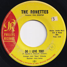 Load image into Gallery viewer, Ronettes - Do I Love You? / Bebe And Susu (7 inch Record / Used)
