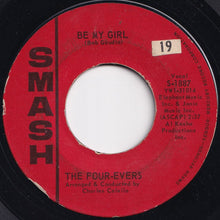 Load image into Gallery viewer, Four-Evers - If I Were A Magician / Be My Girl (7 inch Record / Used)
