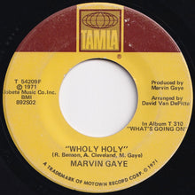 Load image into Gallery viewer, Marvin Gaye - Inner City Blues (Make Me Wanna Holler) / Wholy Holy (7 inch Record / Used)
