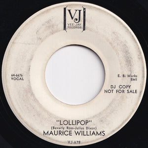 Maurice Williams - Lollipop / May I (7 inch Record / Used)