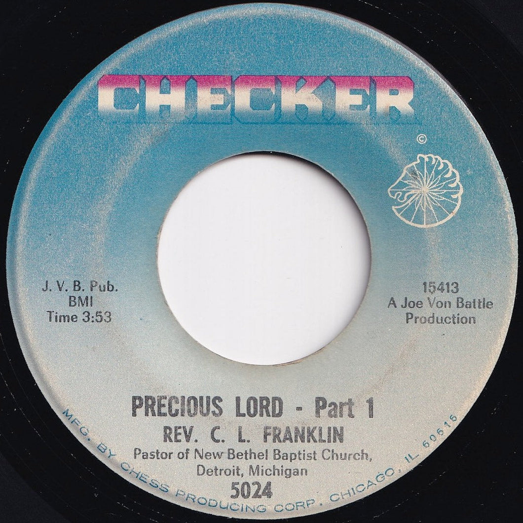 Rev. C.L. Franklin - Precious Lord (Part 1) / (Part 2) (7 inch Record / Used)