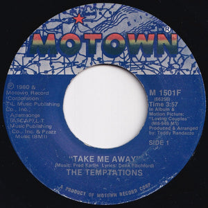 Temptations - Take Me Away / There's More Where That Came From (7 inch Record / Used)