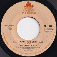 Load image into Gallery viewer, Solomon Burke - All I Want for Christmas / I Can&#39;t Stop Loving You (Part 1) (7 inch Record / Used)
