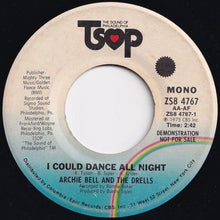 Load image into Gallery viewer, Archie Bell And The Drells - I Could Dance All Night (Mono) / (Stereo) (7 inch Record / Used)
