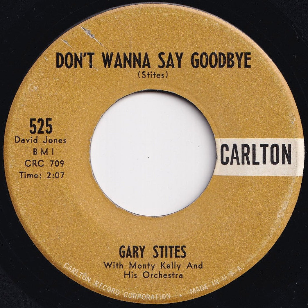 Gary Stites - Lawdy Miss Clawdy / Don't Wanna Say Goodbye (7 inch Record / Used)