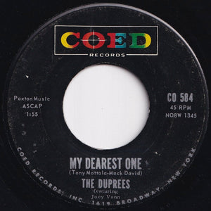 Duprees - Why Don't You Believe Me / My Dearest One (7 inch Record / Used)