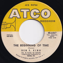 Load image into Gallery viewer, Ben E. King - I (Who Have Nothing) / The Beginning Of Time (7 inch Record / Used)
