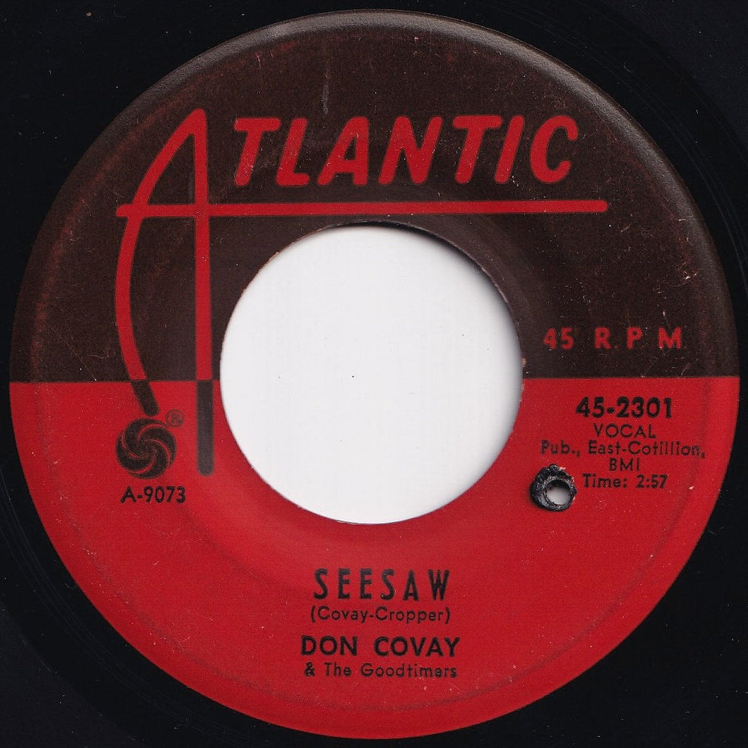 Don Covay & The Goodtimers - Seesaw / I Never Get Enough Of Your Love (7 inch Record / Used)