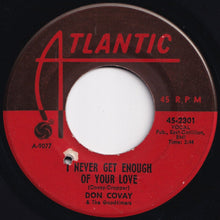 Load image into Gallery viewer, Don Covay &amp; The Goodtimers - Seesaw / I Never Get Enough Of Your Love (7 inch Record / Used)
