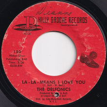 Load image into Gallery viewer, Delfonics  - La-La-Means I Love You / Can&#39;t Get Over Losing You (7 inch Record / Used)
