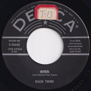 Kalin Twins - Three O'Clock Thrill / When (7 inch Record / Used)