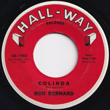 Load image into Gallery viewer, Rod Bernard - Who&#39;s Gonna Rock My Baby / Colinda (7 inch Record / Used)
