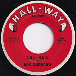 Rod Bernard - Who's Gonna Rock My Baby / Colinda (7 inch Record / Used)