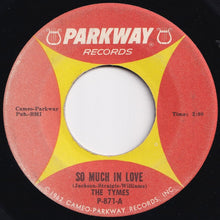 Load image into Gallery viewer, Tymes - So Much In Love / Roscoe James McClain (7 inch Record / Used)
