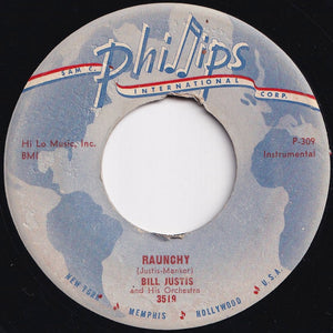 Bill Justis And His Orchestra - Raunchy / The Midnite Man (7 inch Record / Used)