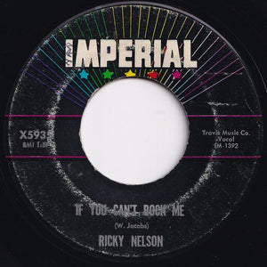 Ricky Nelson - Old Enough To Love / If You Can't Rock Me (7 inch Record / Used)