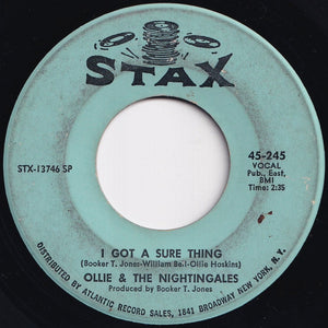 Ollie & The Nightingales - I Got A Sure Thing / Girl, You Have My Heart Singing (7 inch Record / Used)