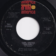 Load image into Gallery viewer, Carl Graves - Sad Girl / Walk In Love (7 inch Record / Used)
