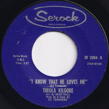 画像をギャラリービューアに読み込む, Theola Kilgore - The Love Of My Man / I Know That He Loves Me (7 inch Record / Used)
