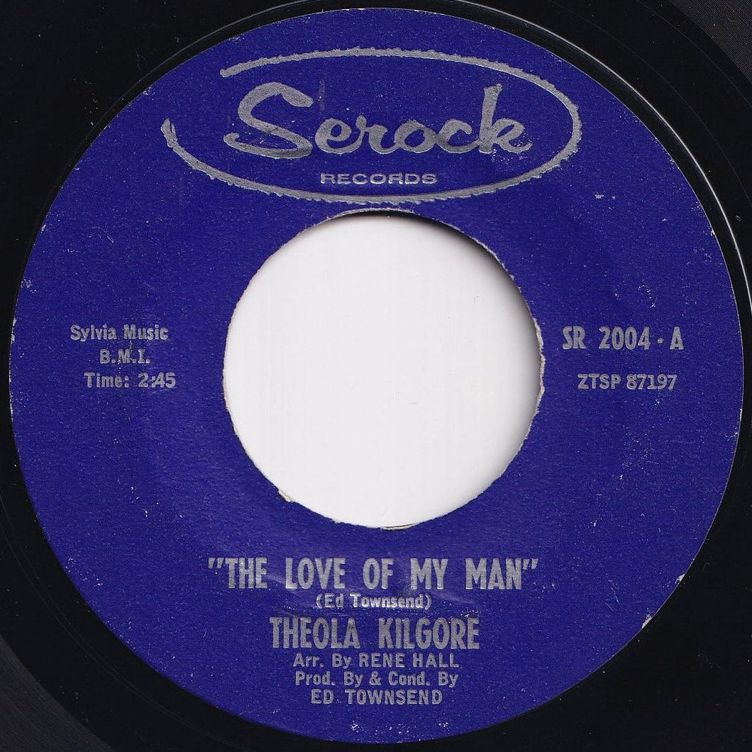 Theola Kilgore - The Love Of My Man / I Know That He Loves Me (7 inch Record / Used)