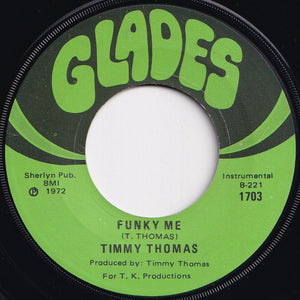 Timmy Thomas - Why Can't We Live Together / Funky Me (7 inch Record / Used)