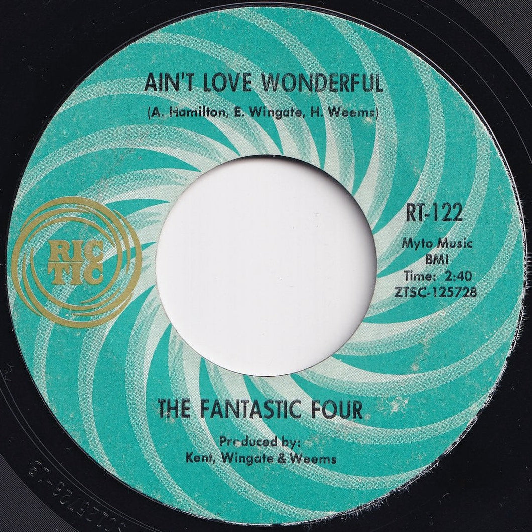 Fantastic Four - Ain't Love Wonderful / The Whole World Is A Stage (7 inch Record / Used)