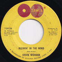 Load image into Gallery viewer, Stevie Wonder - Blowin&#39; In The Wind / Ain&#39;t That Asking For Trouble (7 inch Record / Used)
