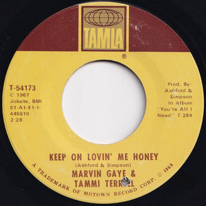 Marvin Gaye, Tammi Terrell - Keep On Lovin' Me Honey / You Ain't Livin' Till You're Lovin' (7 inch Record / Used)