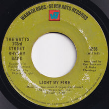 画像をギャラリービューアに読み込む, Watts 103rd Street Rhythm Band - Till You Get Enough / Light My Fire (7 inch Record / Used)
