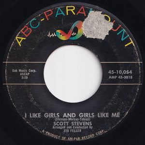 Scott Stevens - I Found A Girl / I Like Girls And Girls Like Me (7 inch Record / Used)