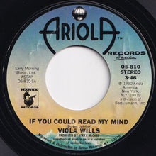 Load image into Gallery viewer, Viola Wills - If You Could Read My Mind / Somebody&#39;s Eyes (7 inch Record / Used)
